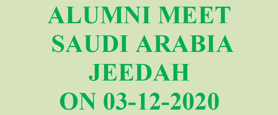 ALUMNI MEET  SAUDI ARABIA JEEDAH  ON 03-12-2020