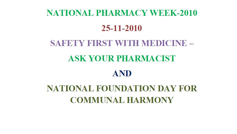 NATIONAL PHARMACY WEEK AND NATIONAL FOUNDATION FOR COMMUNAL HARMONY-2010